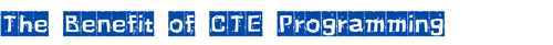 CTE School